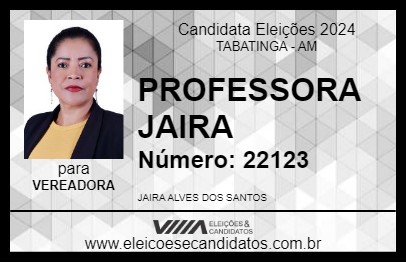 Candidato PROFESSORA JAIRA 2024 - TABATINGA - Eleições