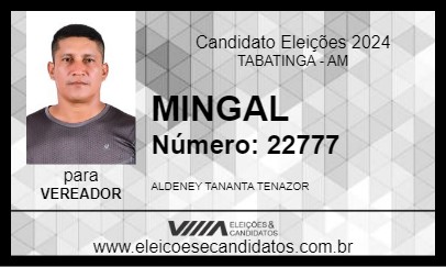 Candidato MINGAL 2024 - TABATINGA - Eleições