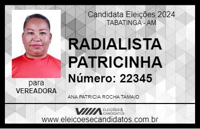 Candidato RADIALISTA PATRICINHA 2024 - TABATINGA - Eleições