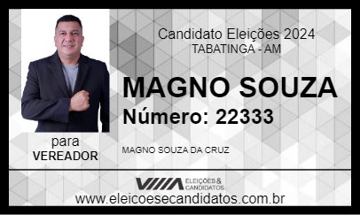 Candidato MAGNO SOUZA 2024 - TABATINGA - Eleições