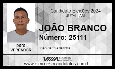 Candidato JOÃO BRANCO 2024 - JUTAÍ - Eleições