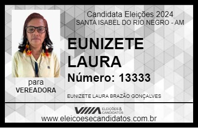 Candidato EUNIZETE LAURA 2024 - SANTA ISABEL DO RIO NEGRO - Eleições