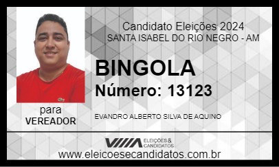 Candidato BINGOLA 2024 - SANTA ISABEL DO RIO NEGRO - Eleições