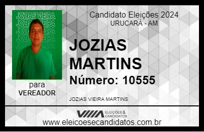 Candidato JOZIAS MARTINS 2024 - URUCARÁ - Eleições