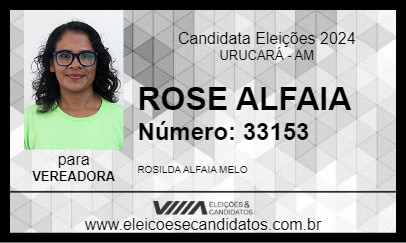 Candidato ROSE ALFAIA 2024 - URUCARÁ - Eleições