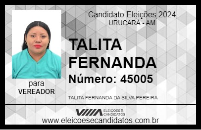 Candidato TALITA FERNANDA 2024 - URUCARÁ - Eleições