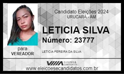 Candidato LETICIA SILVA 2024 - URUCARÁ - Eleições