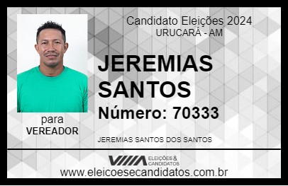 Candidato JEREMIAS SANTOS 2024 - URUCARÁ - Eleições