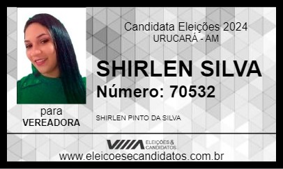 Candidato SHIRLEN SILVA 2024 - URUCARÁ - Eleições