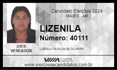 Candidato LIZENILA 2024 - MAUÉS - Eleições