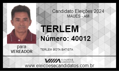 Candidato TERLEM 2024 - MAUÉS - Eleições