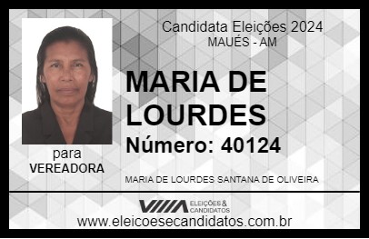 Candidato MARIA DE LOURDES 2024 - MAUÉS - Eleições