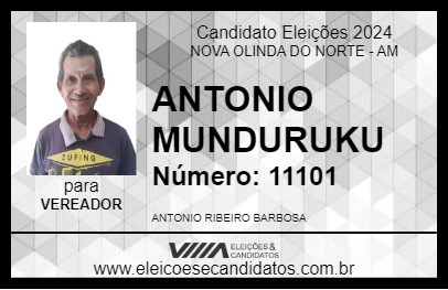 Candidato ANTONIO MUNDURUKU 2024 - NOVA OLINDA DO NORTE - Eleições