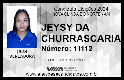 Candidato JEYSY DA CHURRASCARIA 2024 - NOVA OLINDA DO NORTE - Eleições