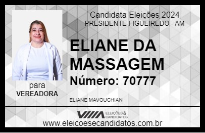 Candidato ELIANE DA MASSAGEM 2024 - PRESIDENTE FIGUEIREDO - Eleições