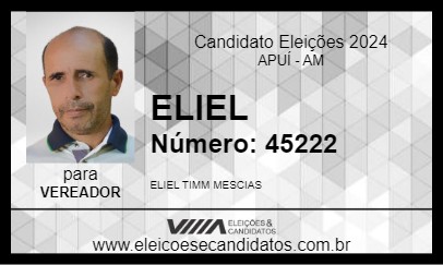 Candidato ELIEL 2024 - APUÍ - Eleições