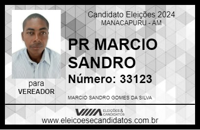 Candidato PR MARCIO SANDRO 2024 - MANACAPURU - Eleições