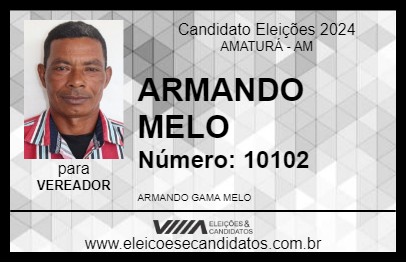 Candidato ARMANDO MELO 2024 - AMATURÁ - Eleições