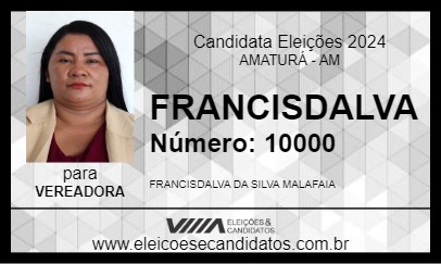 Candidato FRANCISDALVA 2024 - AMATURÁ - Eleições