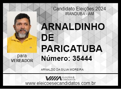 Candidato ARNALDINHO DE PARICATUBA 2024 - IRANDUBA - Eleições