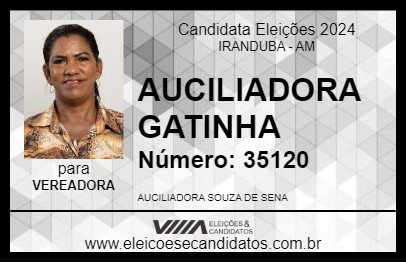 Candidato AUCILIADORA GATINHA 2024 - IRANDUBA - Eleições