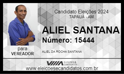 Candidato ALIEL SANTANA 2024 - TAPAUÁ - Eleições