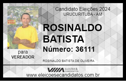 Candidato ROSINALDO BATISTA 2024 - URUCURITUBA - Eleições