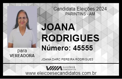 Candidato JOANA RODRIGUES 2024 - PARINTINS - Eleições