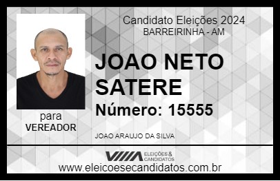 Candidato JOAO NETO SATERE 2024 - BARREIRINHA - Eleições