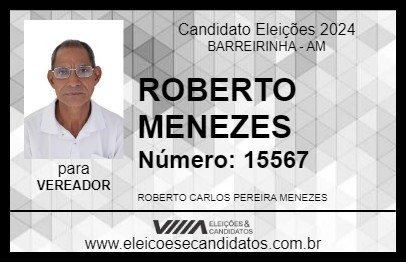 Candidato ROBERTO MENEZES 2024 - BARREIRINHA - Eleições