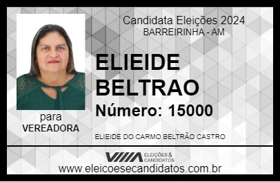 Candidato ELIEIDE BELTRAO 2024 - BARREIRINHA - Eleições