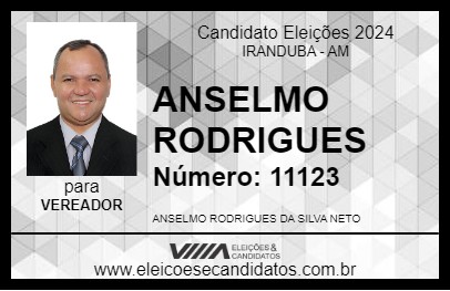 Candidato ANSELMO RODRIGUES 2024 - IRANDUBA - Eleições