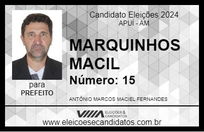 Candidato MARQUINHOS MACIL 2024 - APUÍ - Eleições