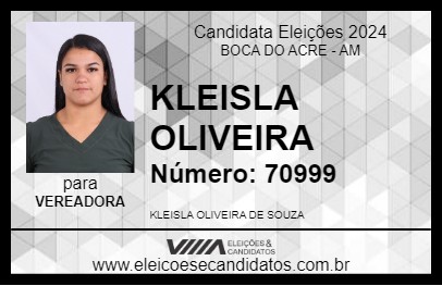 Candidato KLEISLA OLIVEIRA  2024 - BOCA DO ACRE - Eleições