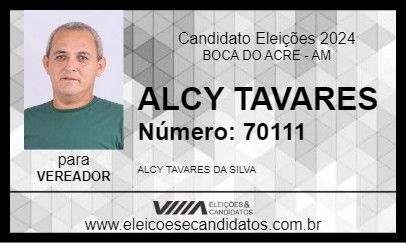 Candidato ALCY TAVARES 2024 - BOCA DO ACRE - Eleições