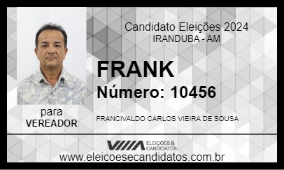 Candidato FRANK 2024 - IRANDUBA - Eleições