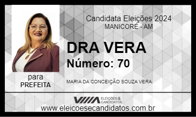 Candidato DRA VERA  2024 - MANICORÉ - Eleições