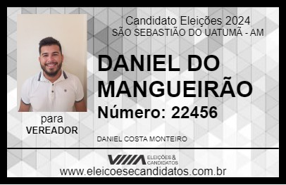 Candidato DANIEL DO MANGUEIRÃO 2024 - SÃO SEBASTIÃO DO UATUMÃ - Eleições