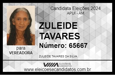 Candidato ZULEIDE TAVARES 2024 - APUÍ - Eleições