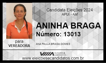 Candidato ANINHA BRAGA 2024 - APUÍ - Eleições