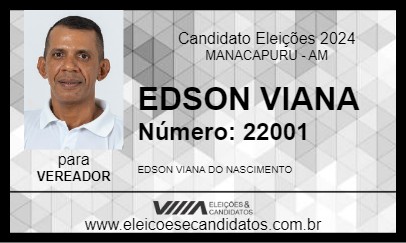 Candidato EDSON VIANA 2024 - MANACAPURU - Eleições