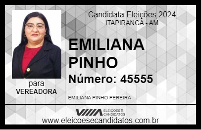 Candidato EMILIANA PINHO 2024 - ITAPIRANGA - Eleições