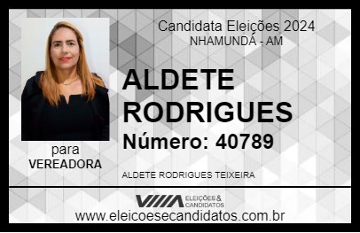 Candidato ALDETE RODRIGUES 2024 - NHAMUNDÁ - Eleições