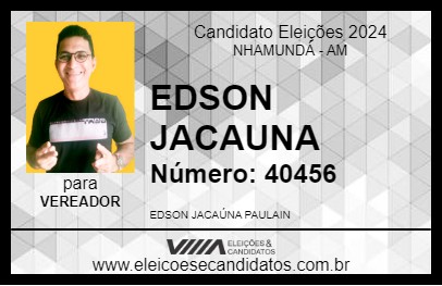 Candidato EDSON JACAUNA 2024 - NHAMUNDÁ - Eleições