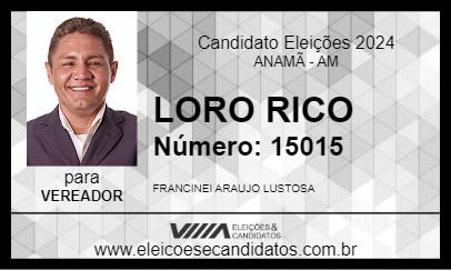 Candidato LOURO RICO 2024 - ANAMÃ - Eleições