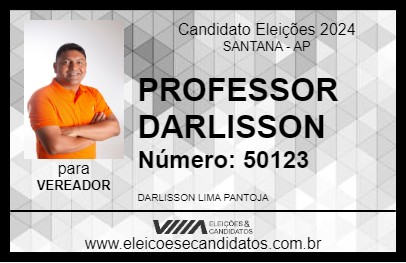 Candidato PROFESSOR DARLISSON 2024 - SANTANA - Eleições