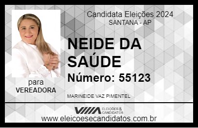 Candidato NEIDE DA SAÚDE 2024 - SANTANA - Eleições