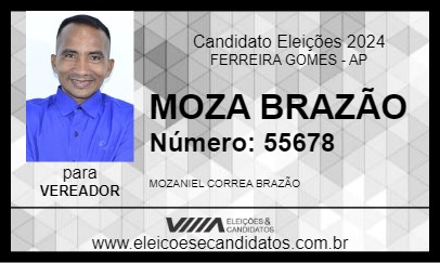 Candidato MOZA BRAZÃO 2024 - FERREIRA GOMES - Eleições