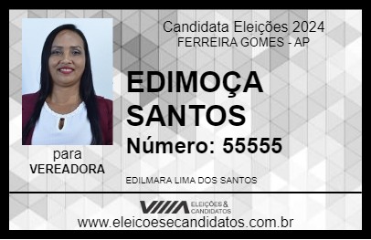 Candidato EDIMOÇA SANTOS 2024 - FERREIRA GOMES - Eleições