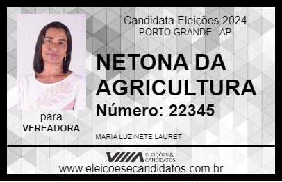 Candidato NETONA DA AGRICULTURA 2024 - PORTO GRANDE - Eleições